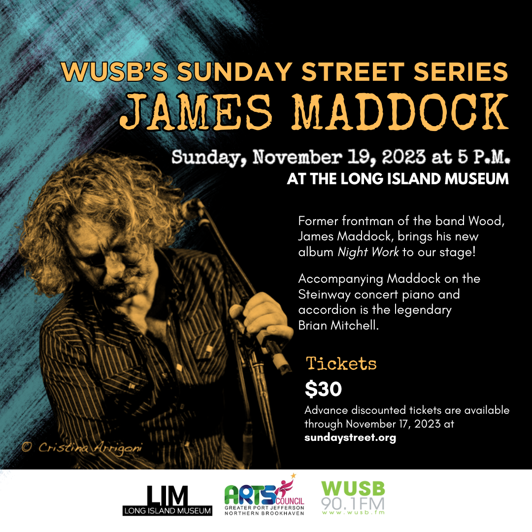A flyer with information about the show and a photo of James Maddock. The text of the image is the same as the web post.. 
